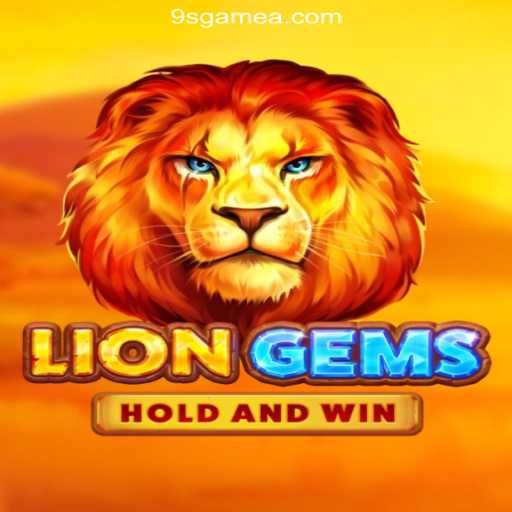 Discover the Thrilling World of LionGems on 9S.game Platform