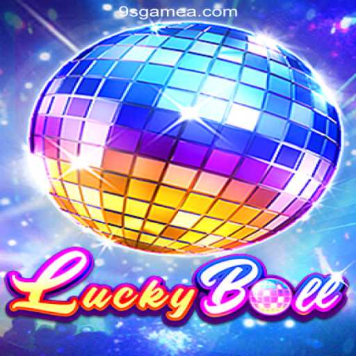 Discover LuckyBall: The Thrilling Game on 9S.Game Platform - #1 Online Slots in Brazil