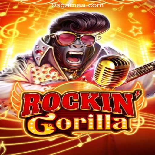 RockinGorilla: The Ultimate Online Slots Experience on 9S.game Platform