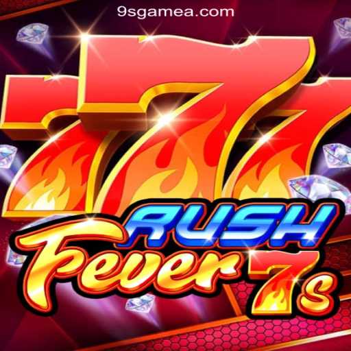 Exploring the Exciting World of RushFever7s on 9S.game Platform